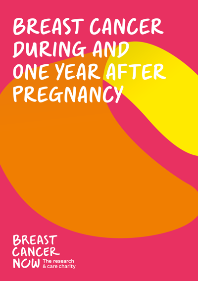 BCC25 Breast Cancer During And One Year After Pregnancy 2020 Thumbnail